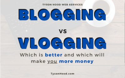 BLOGGING vs VLOGGING – Which is Better and Which Will Make YOU More Money